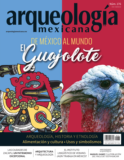 De México al mundo. El guajolote (Arqueología Mexicana, septiembre-octubre 2022, Volumen XXIX, n. 176)