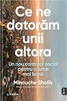 Ce ne datorăm uni...