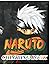 Nárụtỏ Coloring Book: 120+ ...
