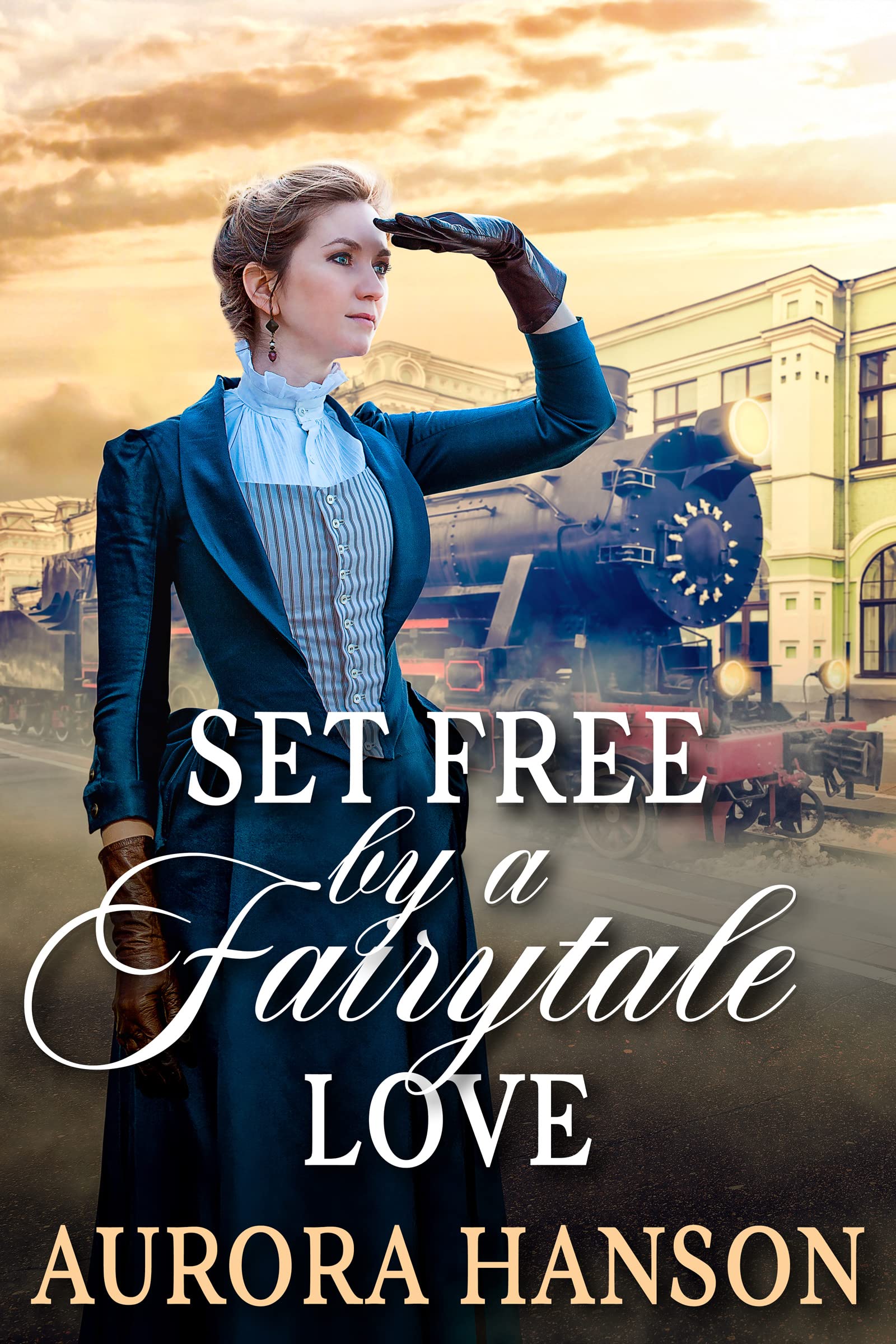 Set Free by a Fairytale Love (Kindle Edition)
