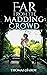 Far from the Madding Crowd "Illustrated Edition"
