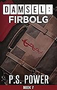 Firbolg: A Powerful Urban Fantasy