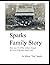 Sparks Family Story