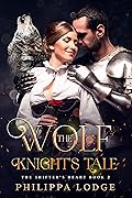 The Wolf Knight's Tale