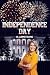 Independence Day (By Design Book 15)