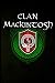 Clan Mackintosh: Scottish C...