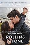 ROLLING STONE: A Second Chance Rockstar Romance Novel