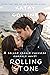 ROLLING STONE: A Second Chance Rockstar Romance Novel