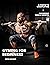 Gyming For Beginners: A Sta...