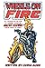 Wheels On Fire by Chris Munn