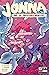 Jonna and the Unpossible Monsters #10 by Laura Samnee