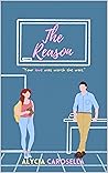 The Reason (Worth the Wait Series Book 2) The Reason (Worth the Wait Series Book 2)
