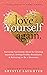 Love Yourself Again: Surviv...