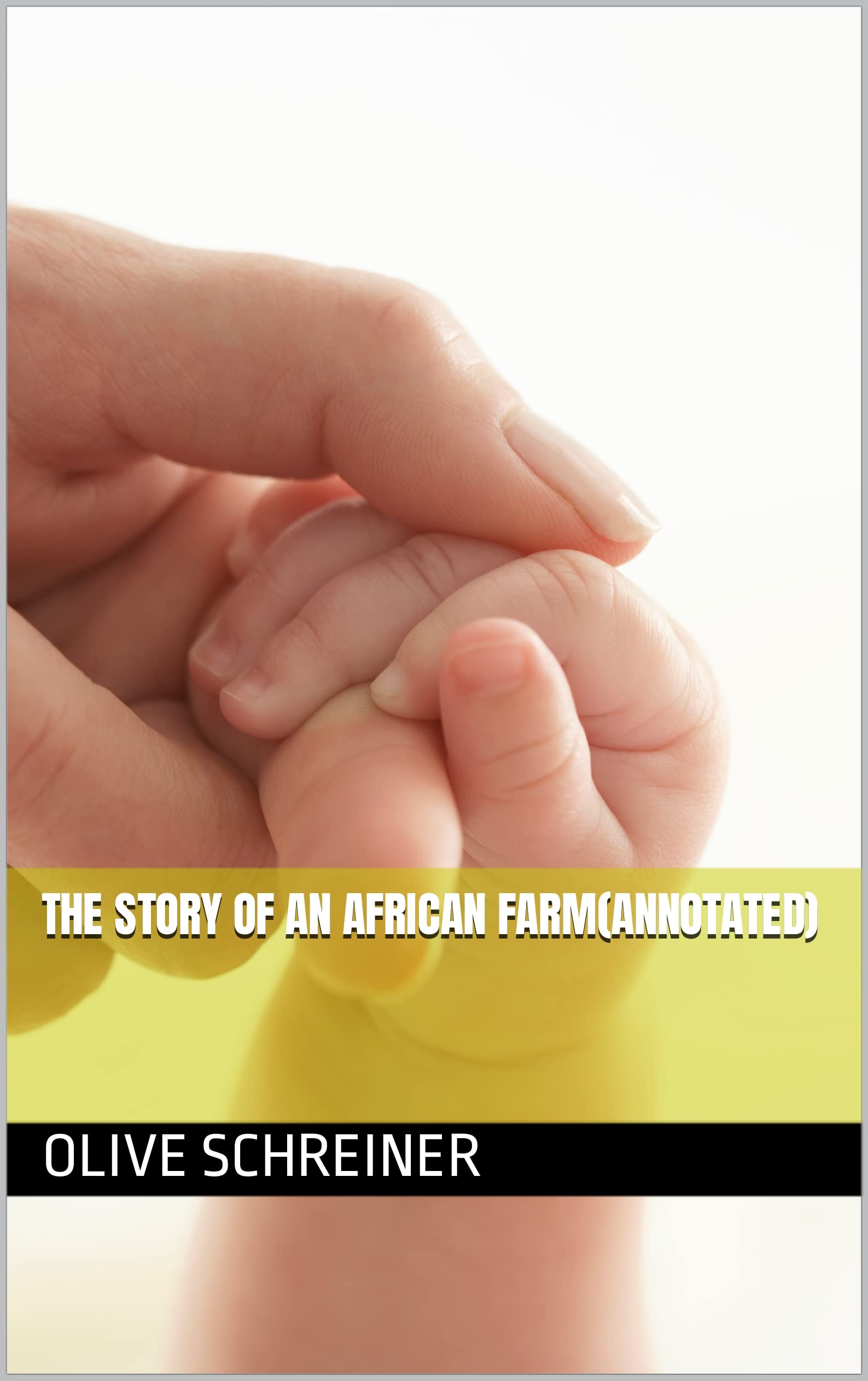 The Story of an African Farm