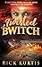 Twisted Bwitch