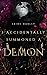 I Accidentally Summoned A Demon by Jaide Harley I Accidentally Summoned A Demon by Jaide Harley