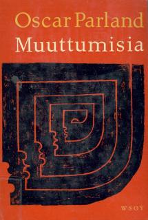 Muuttumisia (Hardcover)