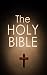The Holy Bible: Douay-Rheims Version - The Old and New Testaments, With Additions & Annotations (Challoner Revision)