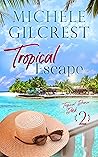 Tropical Escape