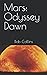 Mars: Odyssey Dawn