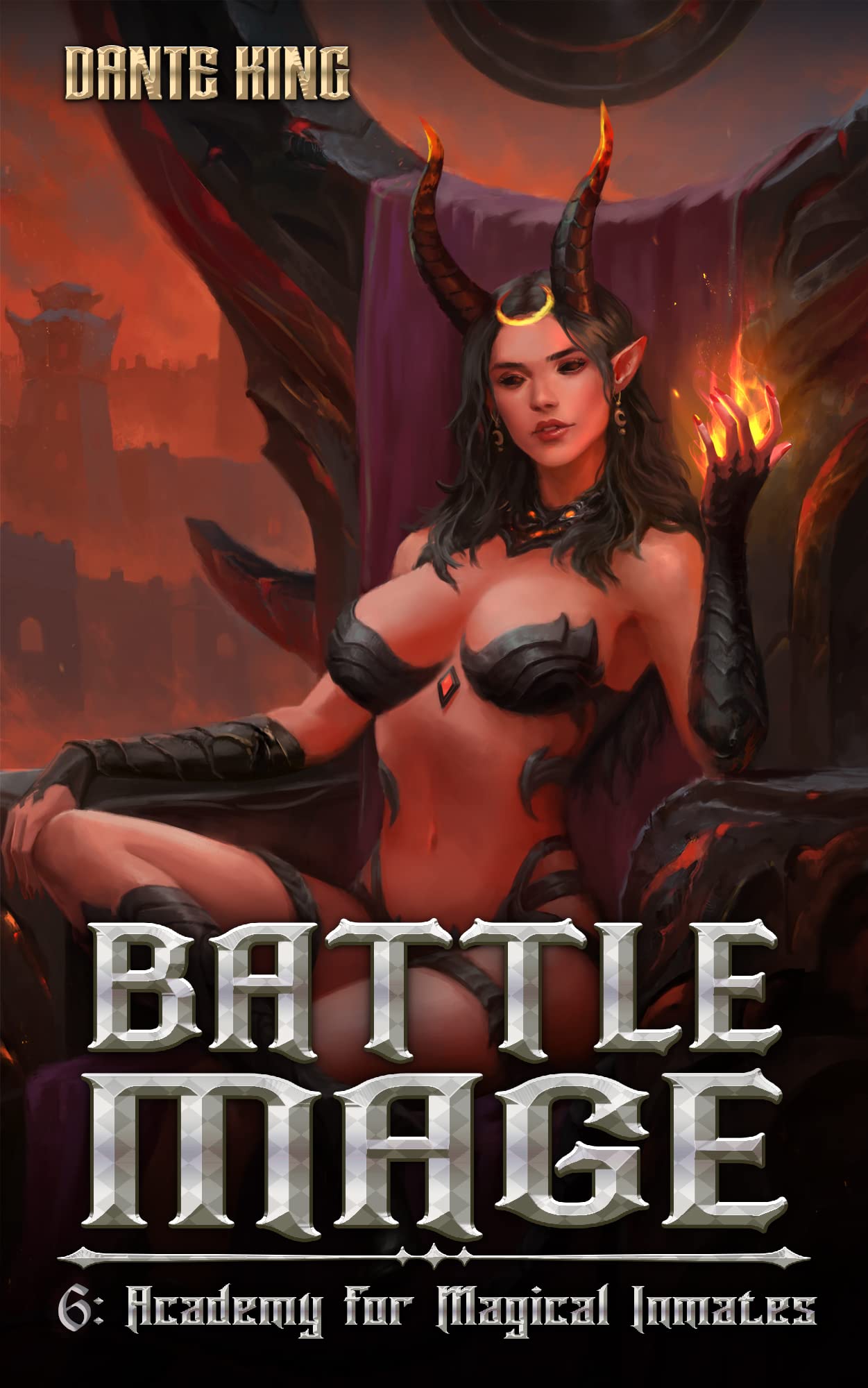 Battle Mage 6: Academy for Magical Inmates (Kindle Edition)
