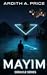 MAYIM: Debacle Series: Christian Apocalyptic Science Fiction Futuristic, Book 0