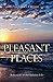 Pleasant Places by Anthony F Russo