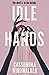 Idle Hands: The devil is in the details in this haunting novel about the choices we make