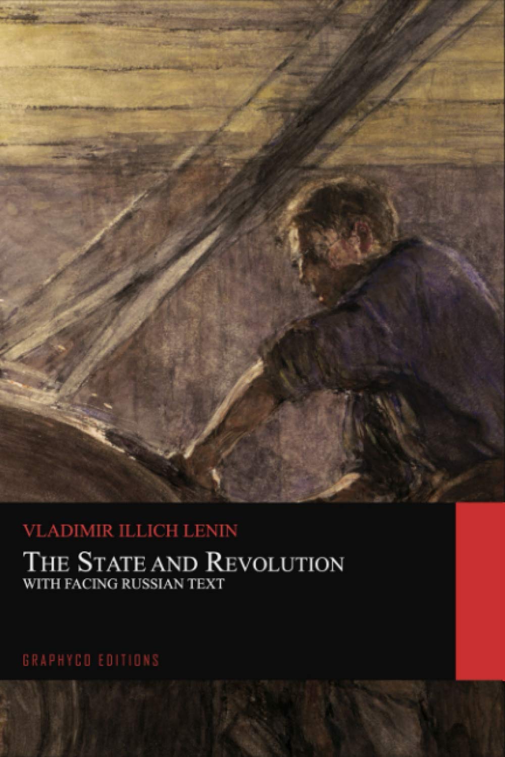 The State and Revolution. With Facing Russian Text
