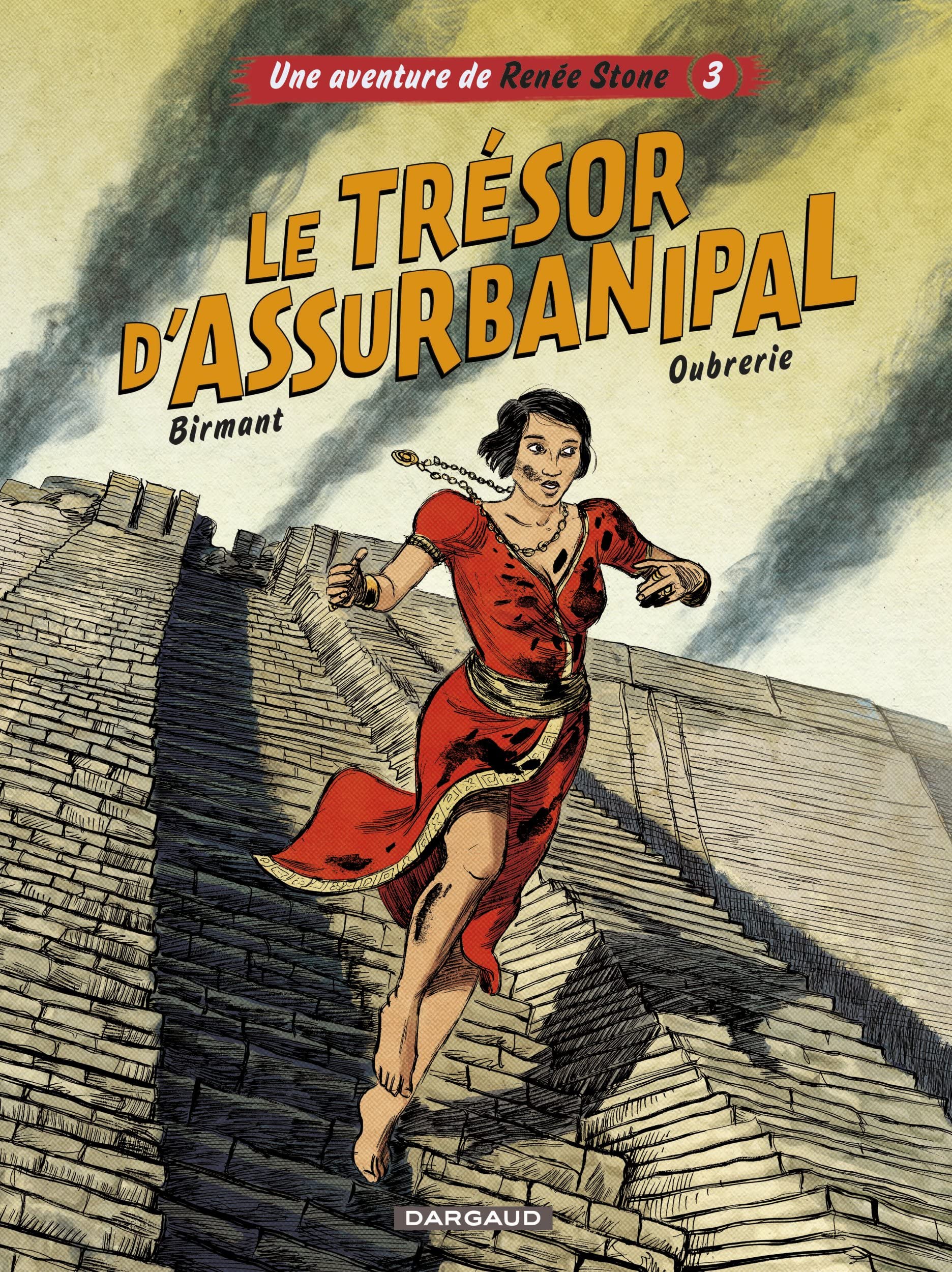 Une aventure de Renée Stone - Tome 3 - Le trésor d'Assurbanipal (Hardcover)