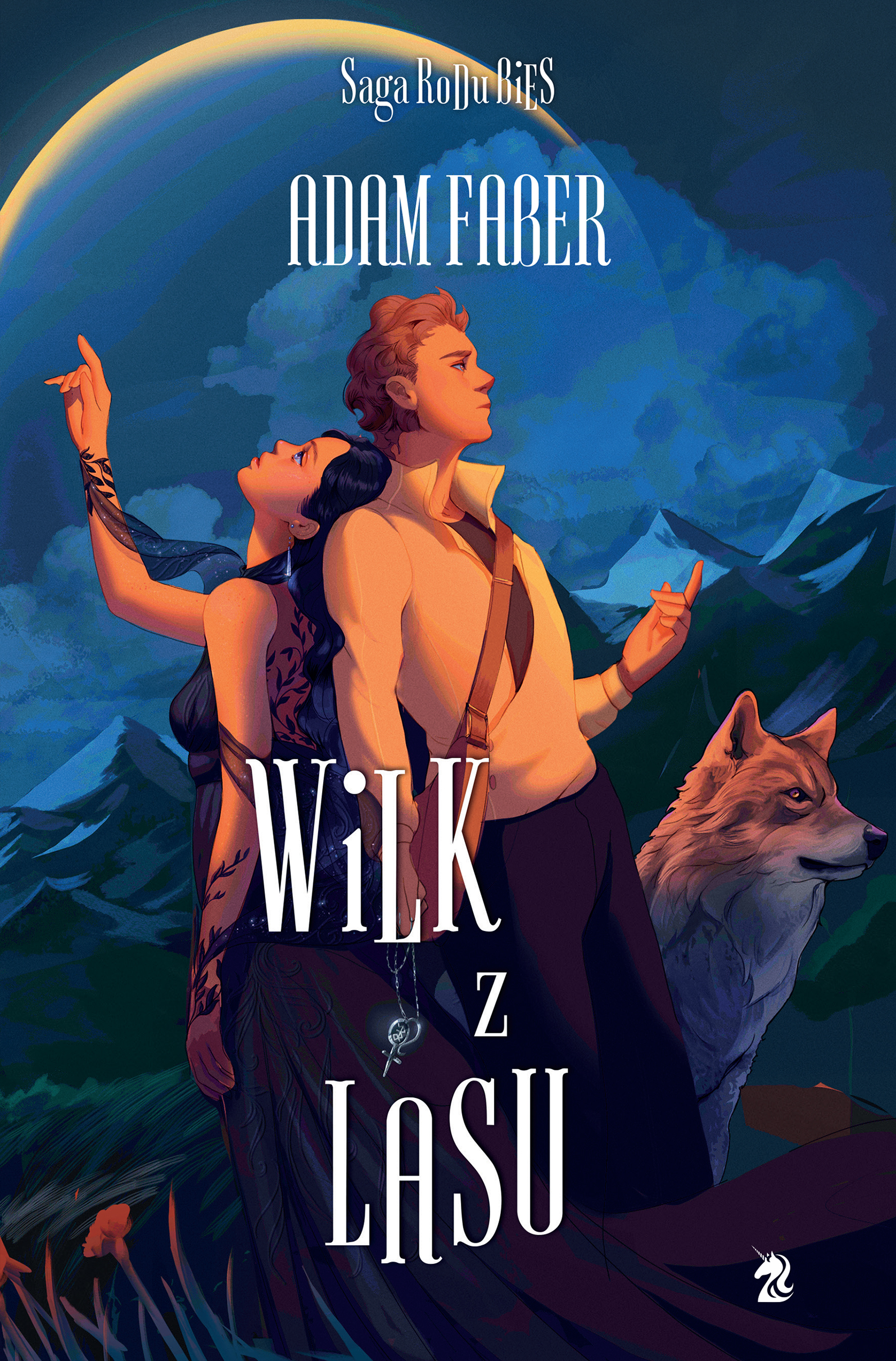 Wilk z lasu (Saga Rodu Bies, #2)