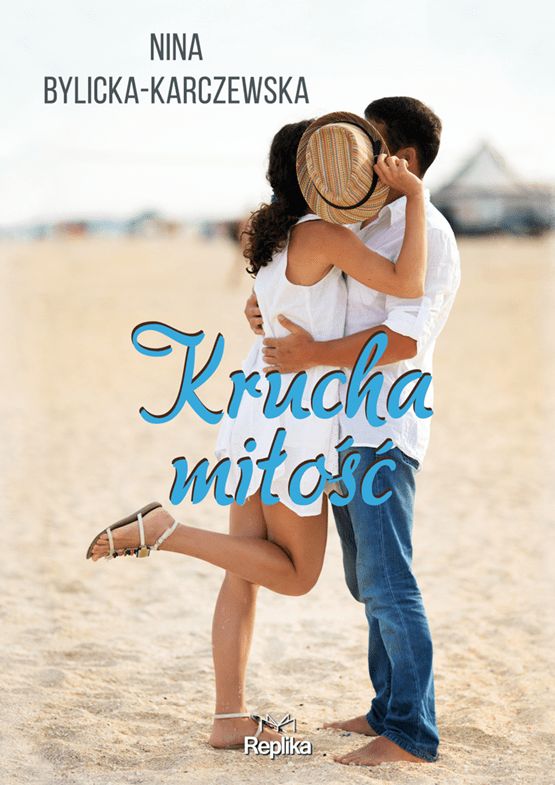 Krucha miłość (Papierowa miłość, #2)