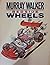 BEDSIDE WHEELS (Willow Books)