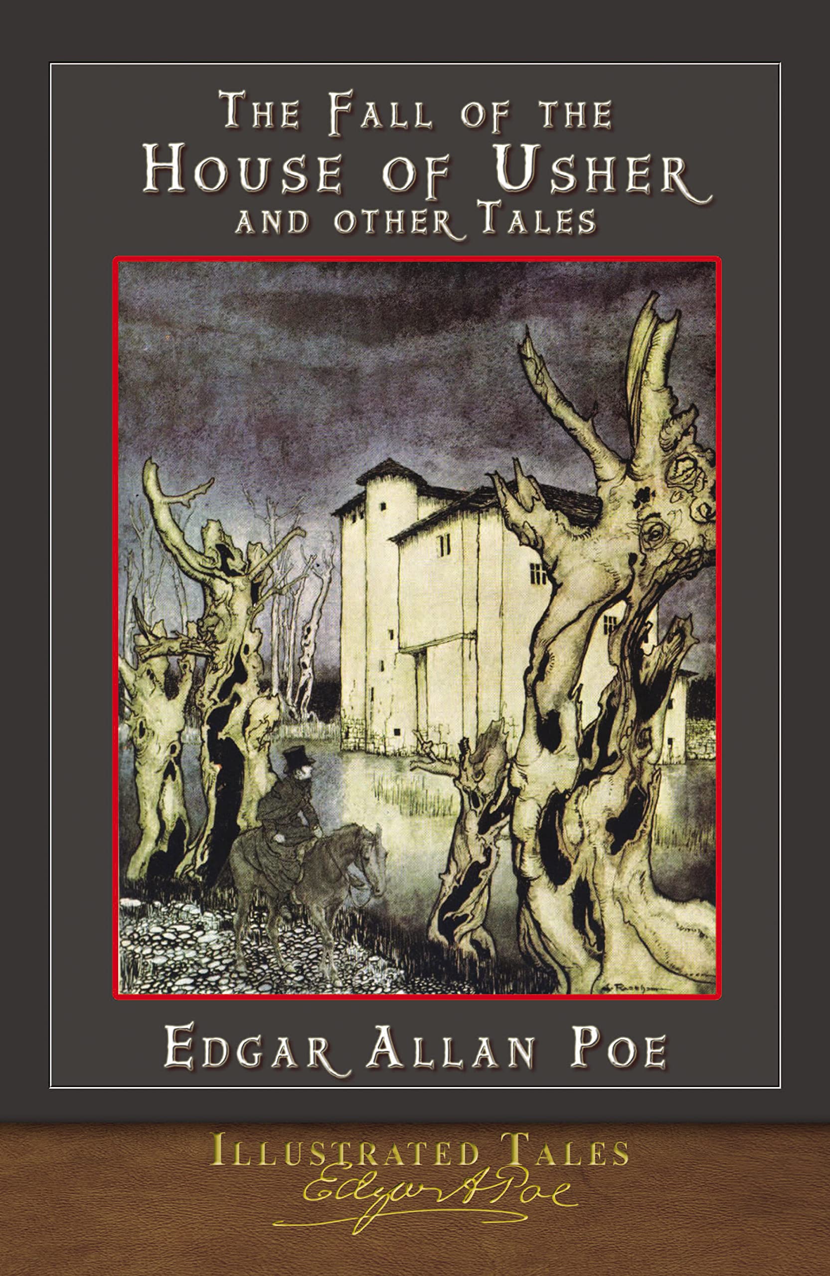 The Fall of the House of Usher and Other Tales