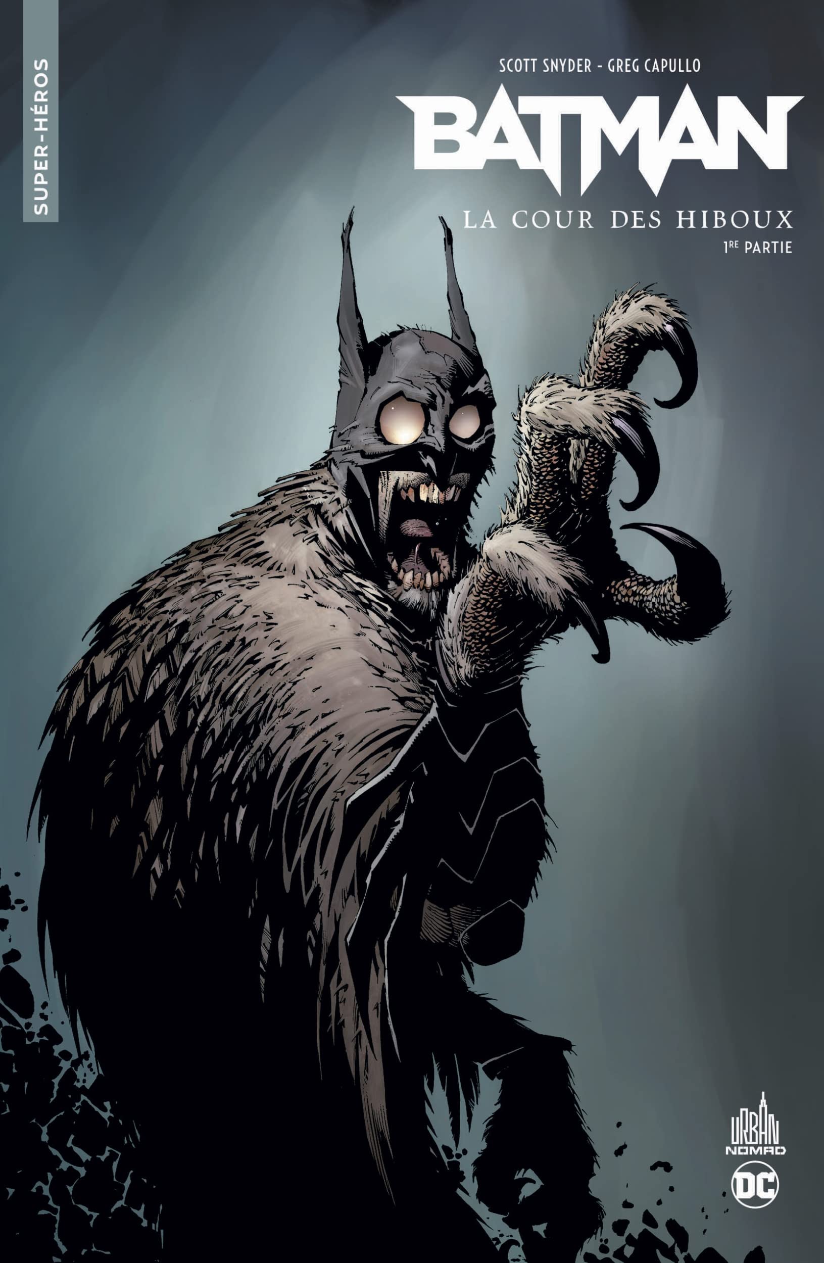 Urban Comics Nomad : Batman La cour des hiboux - Première partie (Paperback)