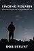 Finding Polaris : Intentional Living for an Extraordinary Life