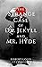The Strange Case Of Dr. Jekyll And Mr. Hyde (Annotated): With Study Guide