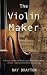 The Violin Maker