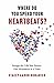 Where Do You Spend Your Heartbeats?: Design the Life You Desire, One Heartbeat at a Time