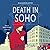 Death in Soho (Augusta Peel #1)