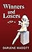 Winners and Losers: Tales o...