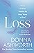 Loss: Poems to better weath...