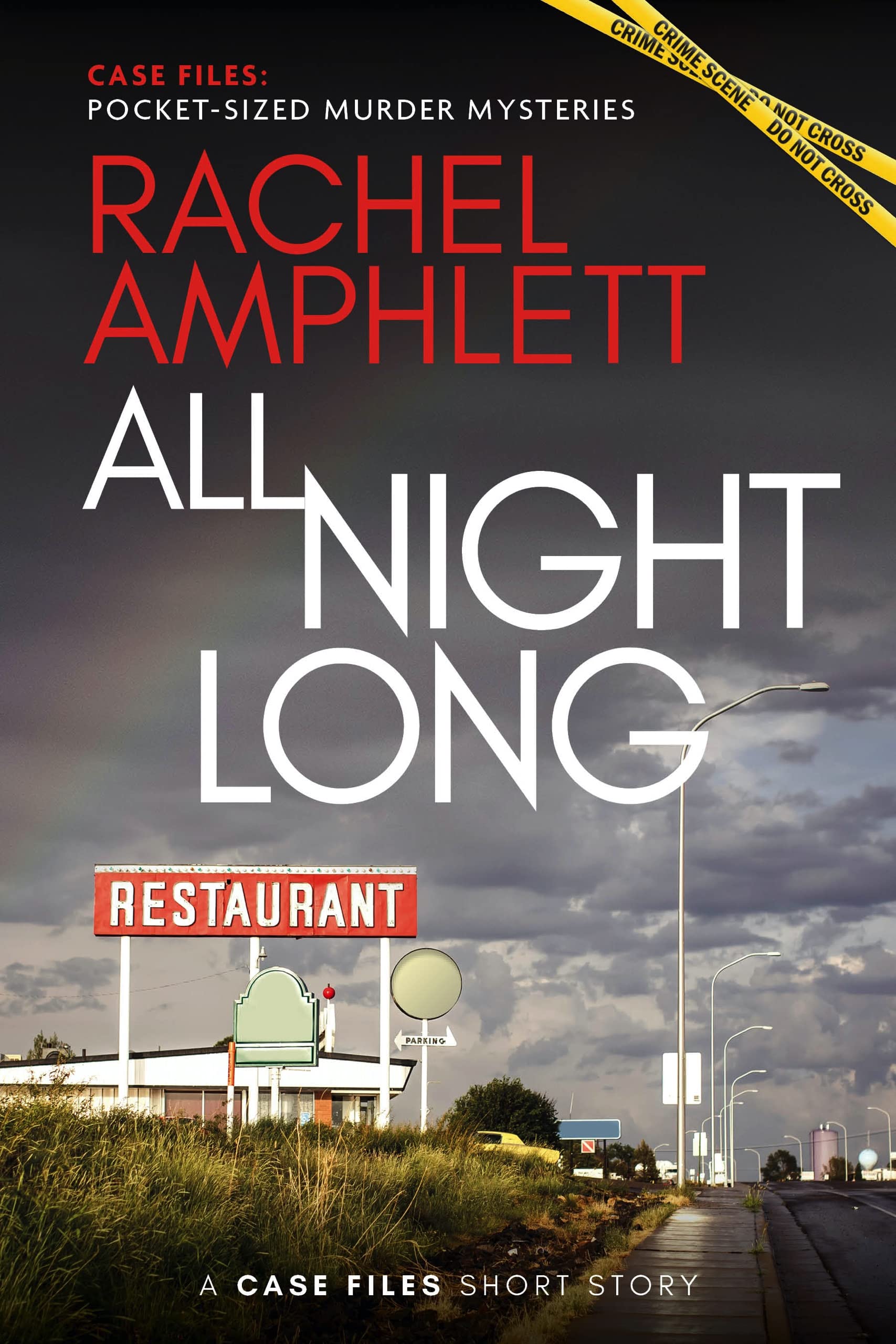 All Night Long (Case Files: pocket-sized murder mysteries)