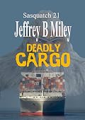 Deadly Cargo