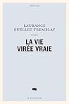 La vie virée vraie
