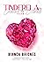 Tinderela e o Coração de Cristal - Vol. 3 (Portuguese Edition)
