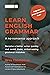 Learn English Grammar by Wes Thompson