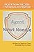 Agent Newt Noodle - The Rescue of Bacon
