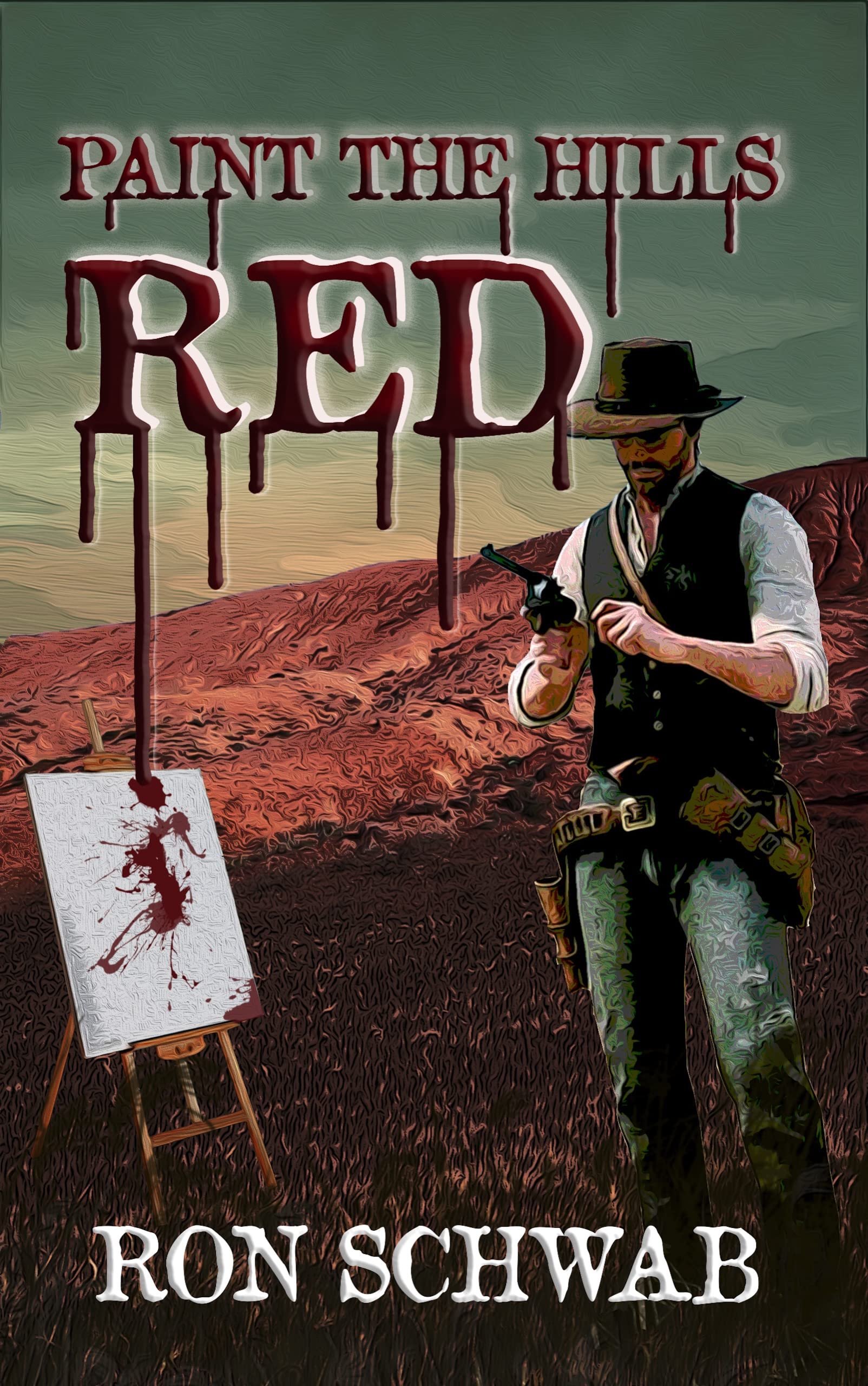 Paint the Hills Red (Kindle Edition)