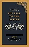 The Fall of the System: The Ranking System #3 (Serpenti High)